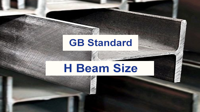 GB STANDARD H BEAM SIZE 1