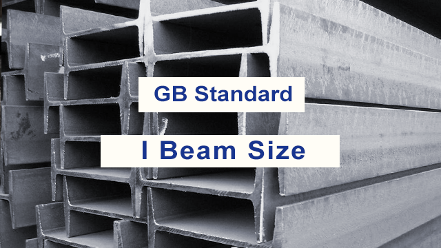 GB STANDARD I BEAM SIZE 1